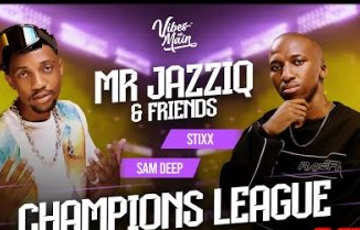 Sam Deep ft Stixx ZA – Champions League Amapiano Mix