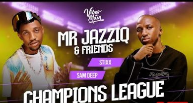 Sam Deep ft Stixx ZA – Champions League Amapiano Mix Sam Deep ft Stixx ZA – Champions League Amapiano Mix
